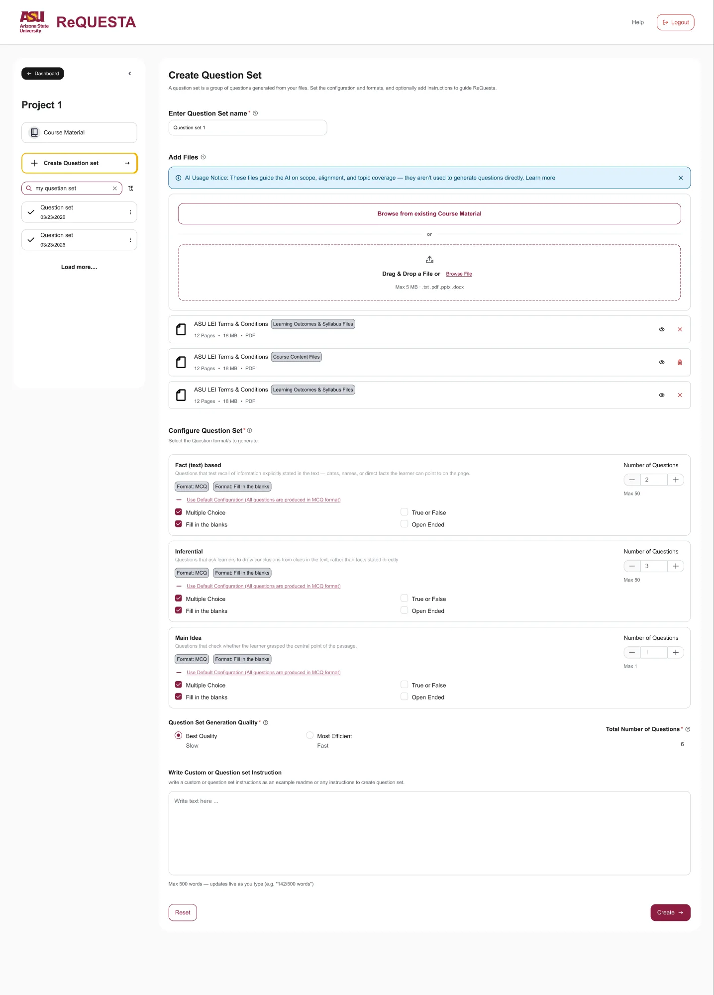 ReQuesta Create Question Set form: a one-line description of what a question set is, a name field, files added from existing Course Material or by upload, a Configure Question Set section where each question type shows its formats and a count, a Generation Quality choice between Best Quality and Most Efficient, a total question count, and a free-text instruction field.